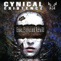 Cynical Existence - Erase, Evolve And Rebuild / Limited Edition (2CD)