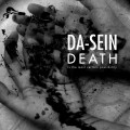 Da-Sein - Death Is The Most Certain Possibility (CD)