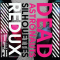 Dead Astronauts - Silhouettes Redux / Limited Pink Opaque Edition (12" Vinyl)