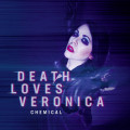 Death Loves Veronica - Chemical (CD)