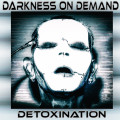Darkness On Demand - Detoxination (CD)