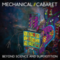 Mechanical Cabaret - Beyond Science and Superstition (CD)