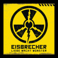 Eisbrecher - Liebe macht Monster (CD)