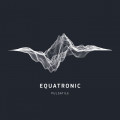 Equatronic - Pulsatile (CD)
