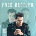 Fred Ventura - Greatest Hits & Remixes (2CD)