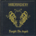 Haberdashery - Tonight The Angels (CD)