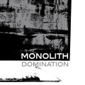 Monolith - Domination (CD)