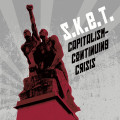 S.K.E.T. - Capitalism - Continuing Crisis (CD)