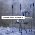 Happiness Project - Mutation (CD)