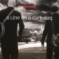 Ikon - A Line On A Dark Day (DVD)