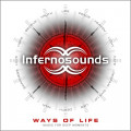 Infernosounds - Ways Of Life / Music For Deep Moments (CD)