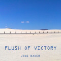 Jens Bader - Flush Of Victory / Remixes (CD)