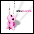 Kash - Feuermord (CD)