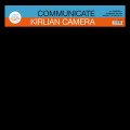 Kirlian Camera - Communicate (12" Vinyl)