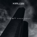 Kirlian Camera - The 8th President (MCD)
