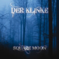Der Klinke - Square Moon (CD)