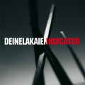 Deine Lakaien - Indicator (CD)