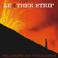 Leaether Strip - Walking On Volcanos (EP CD)