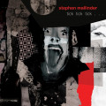 Stephen Mallinder (Cabaret Voltaire) - Tick Tick Tick (CD)