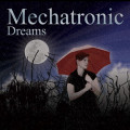 Mechatronic - Dreams (CD)