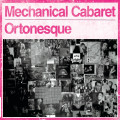 Mechanical Cabaret - Ortonesque (CD)