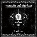 Mentallo and the Fixer - Zothera (3CD)