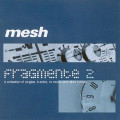 Mesh - Fragmente 2 (2CD)