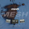 Mesh - Original 91-93 (CD)