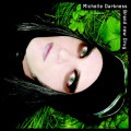 Michelle Darkness - Brand New Drug / Limited Edition (CD)