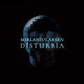 Mirland/Larsen - Disturbia / Limited Edition (CD)