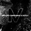 Mirland - Compromise Is Defeat (CD)