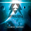 Monolithic - Illumina Tenebras / Limited ADD VIP Edition (CD)