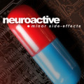 Neuroactive - Minor Side-Effects (CD)