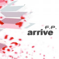 F.P. - Arrive (MCD)