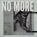 No More - Love, Noise & Paranoia - 1979-2019 (CD)