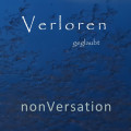 nonVersation - Verloren geglaubt + Button (CD-R)