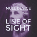Null Device - Line Of Sight (CD)