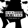 Orange Sector - Stahlwerk EP (EP CD)