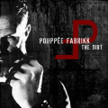 Pouppée Fabrikk - The Dirt (CD)