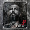 Pouppée Fabrikk - The Dirt / Limited Edition (2CD)