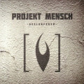 Projekt Mensch - Seelenfeuer (CD)