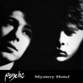 Psyche - Mystery Hotel + [8 Bonus] (CD)