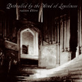 Raison d'être - Enthralled By The Wind Of Loneliness / Limited Edition (2x 12" Vinyl)
