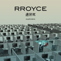 Rroyce - Karoshi (CD)