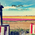 RUN: - Nouveau / Retro (CD)