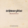 Schwarzblut - Maschinenwesen + Sondermaschinen / Limited Edition (2CD)