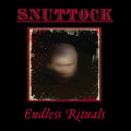 Snuttock - Endless Rituals (CD)