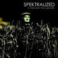 Spektralized - In Between the Opposite (CD)