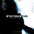 Station Echo - Control Voltage / Limited Special Edition (CD)