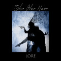 The Blue Hour - Lore / Limited Edition (CD)